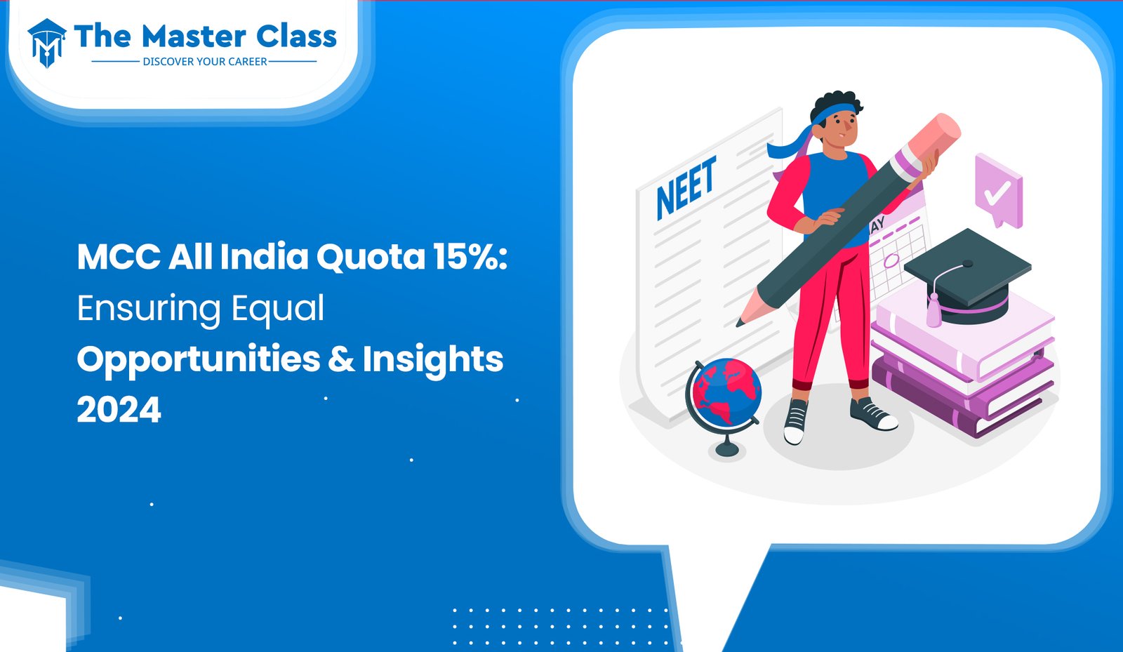 MCC All India Quota 15% : Ensuring Equal Opportunities & Insights 2024